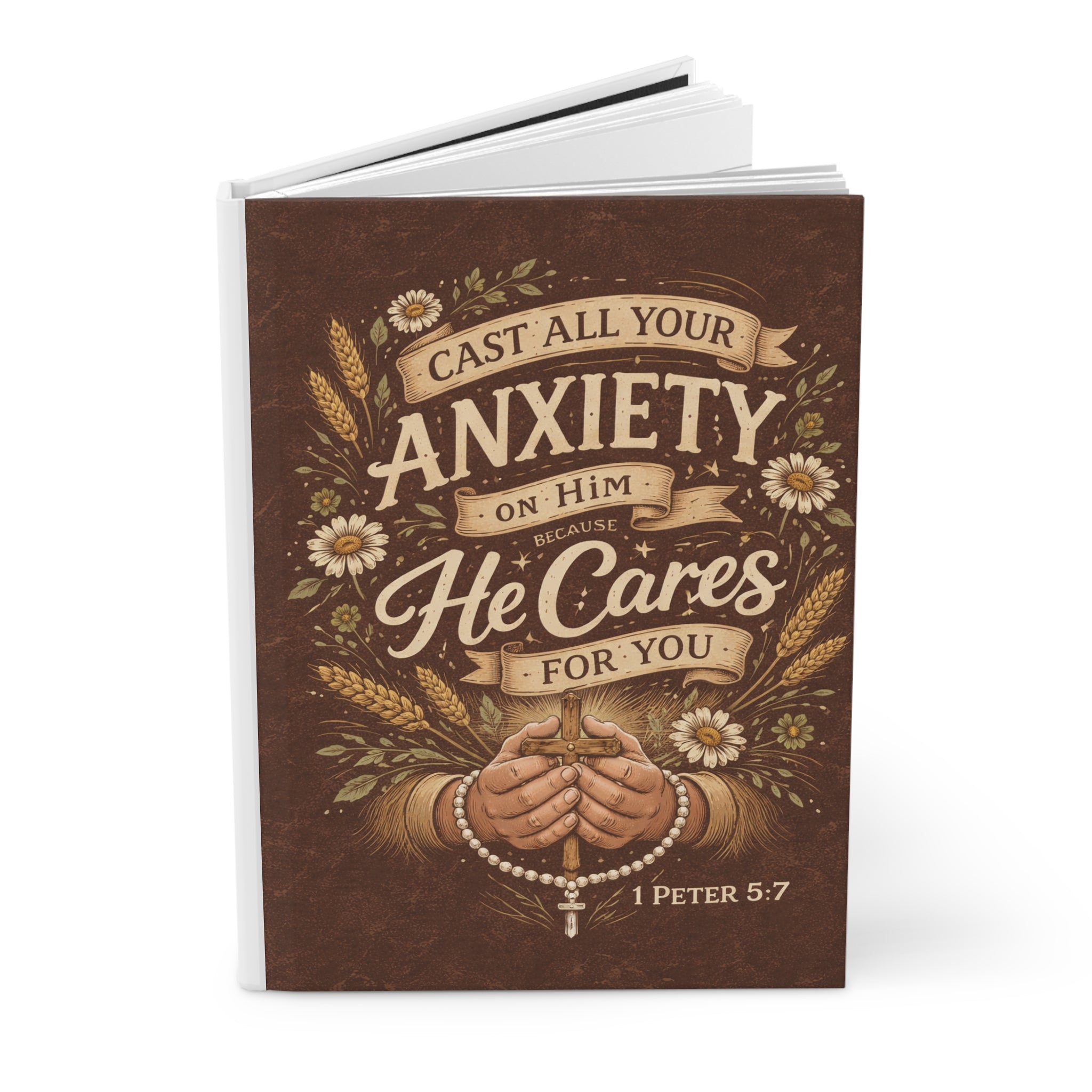 Hardcover Journal — "Cast All Your Anxiety on Him" Christian Prayer Notebook (1 Peter 5:7)